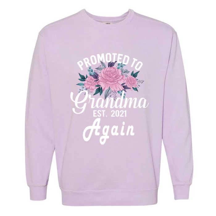 Pregnancy Announcet For GrandparentsPromoted To Grandma Gift Garment-Dyed Sweatshirt