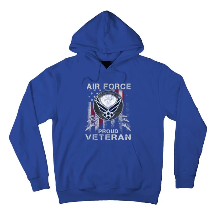 Proud Air Force Veteran Military Meaningful Gift Veteran Day 2019 Great Gift Tall Hoodie