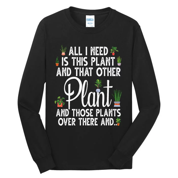 Plant Art For  Gardening Plant Lover Gardener Tall Long Sleeve T-Shirt