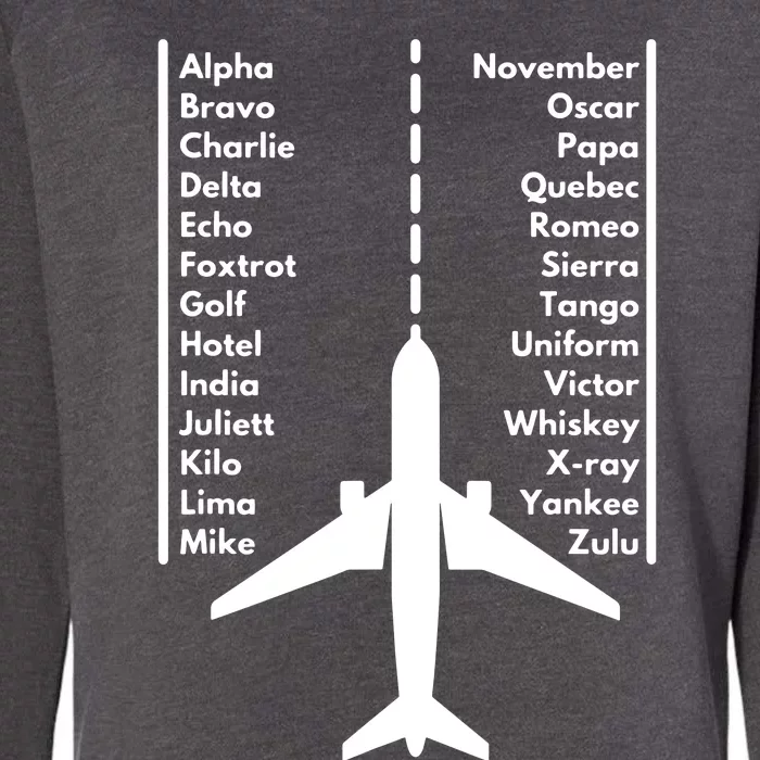 Phonetica Alphabet Funny Pilot Aviation Airplane Gift Womens California Wash Sweatshirt