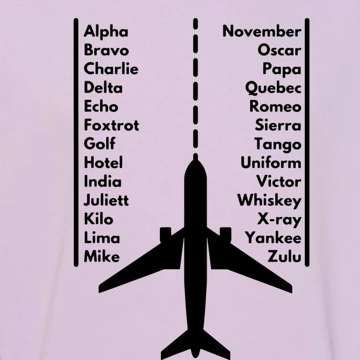 Phonetica Alphabet Funny Pilot Aviation Airplane Gift Garment-Dyed Sweatshirt