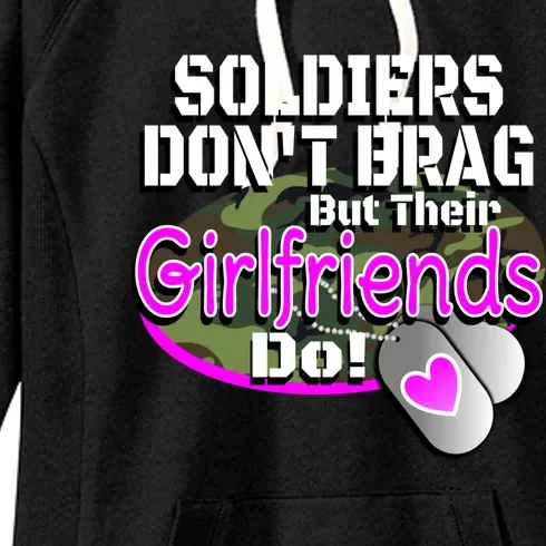 Proud Army Friend Gift Soldiers Don't Brag Military Women's Fleece Hoodie