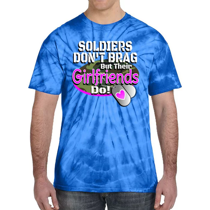 Proud Army Friend Gift Soldiers Don't Brag Military Tie-Dye T-Shirt