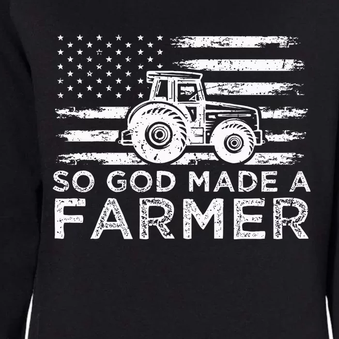 Patriotic American Flag Tractor So God Made A Farmer Womens California Wash Sweatshirt