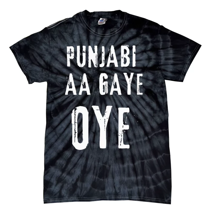 Punjabi Aa Gaye Oye Tonight Diljit Dosanjh Tie-Dye T-Shirt