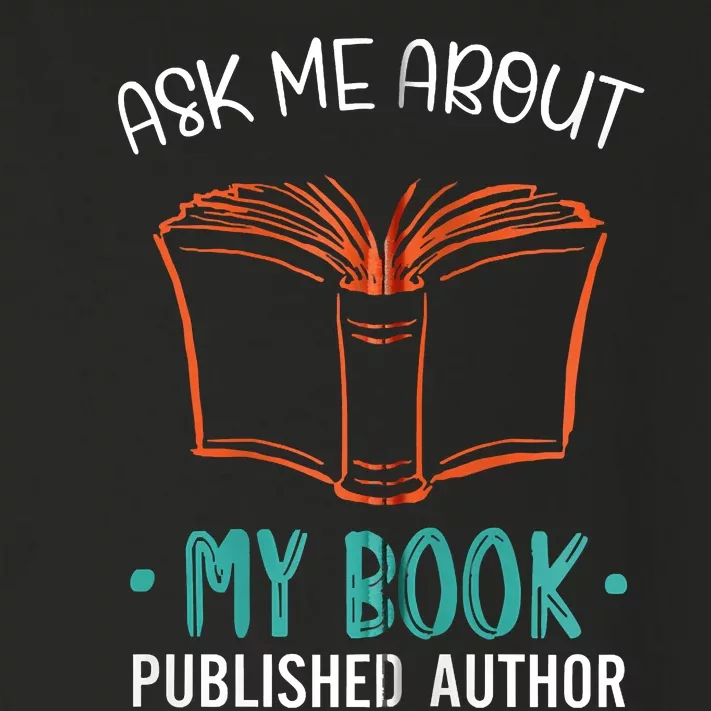 Published Author Gift Ask Me About My Book Zip Toddler Long Sleeve Shirt