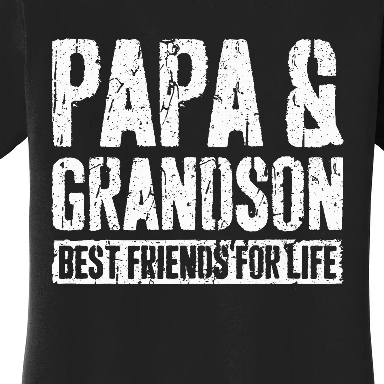 Papa And Grandson Best Friends For Life Women's T-Shirt