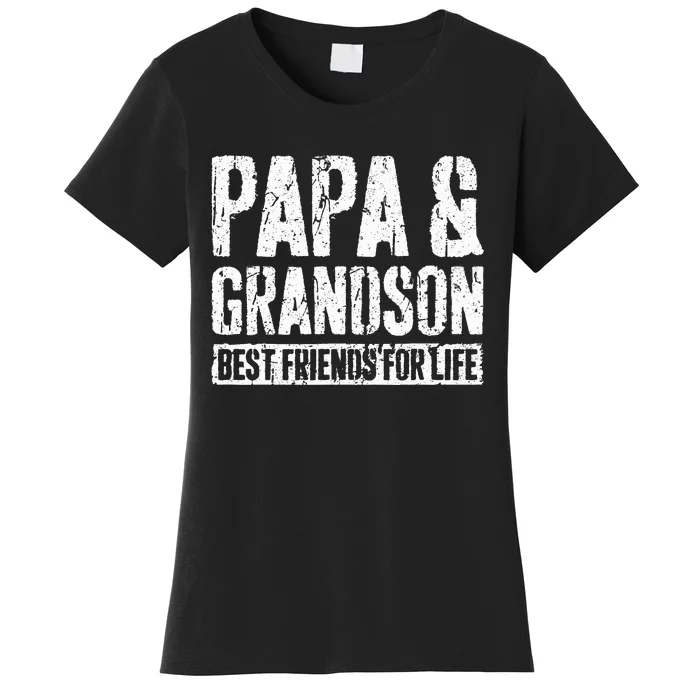 Papa And Grandson Best Friends For Life Women's T-Shirt