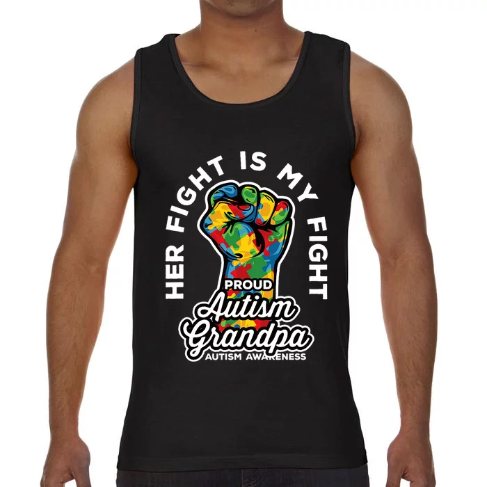 Proud Autism Grandpa Her Fight Is My Fight Support Comfort Colors® Tank Top