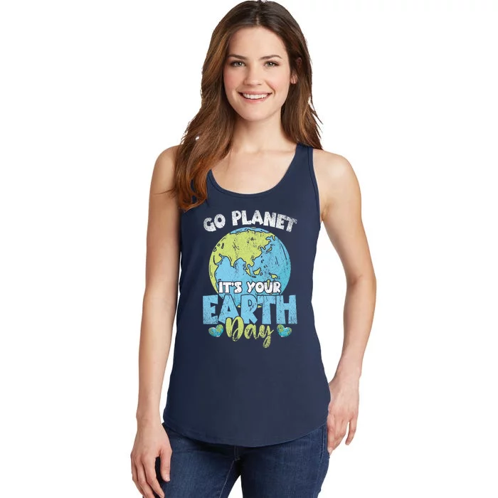 Planet Anniversary Go Planet Its Your Earth Day Ladies Essential Tank