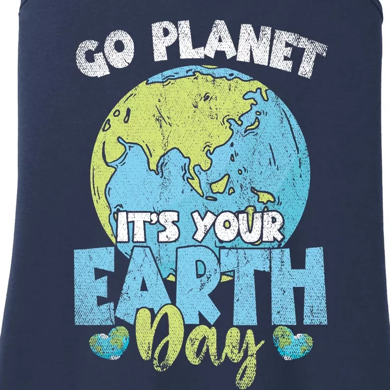 Planet Anniversary Go Planet Its Your Earth Day Ladies Essential Tank