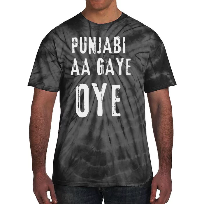 Punjabi Aa Gaye Oye Diljit Dosanjh Fun Tie-Dye T-Shirt