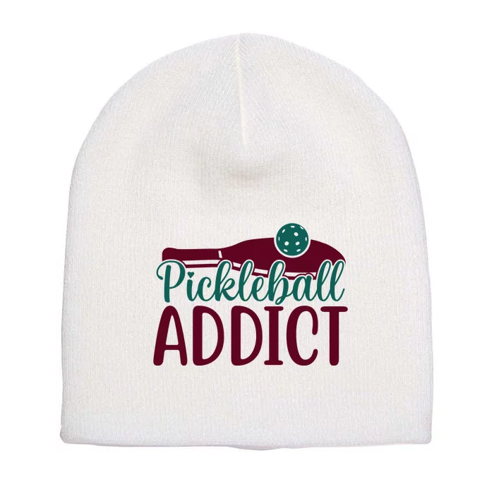 Pickleball Addict Gift For Player Sport Team Short Acrylic Beanie