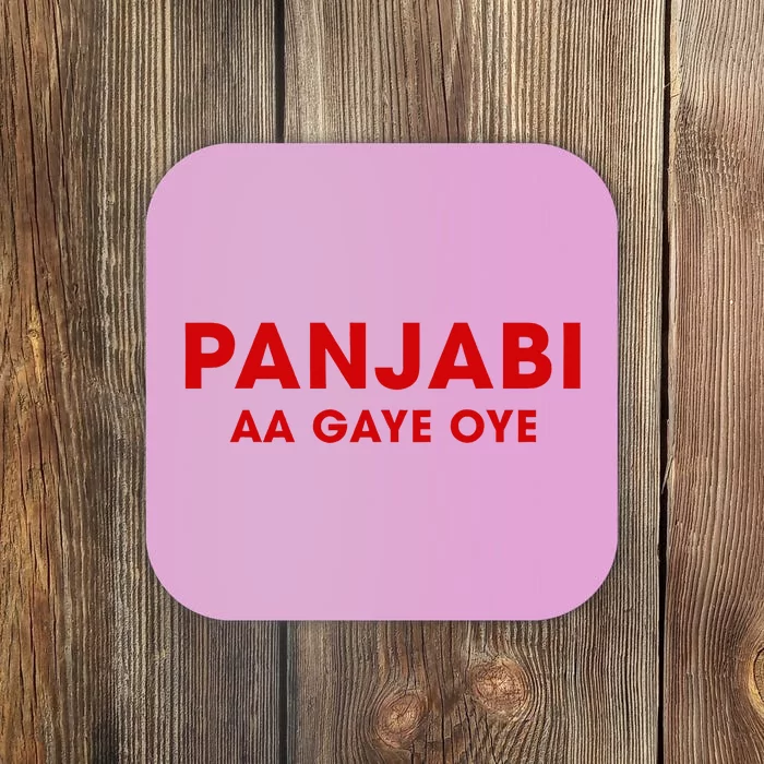 Panjabi Aa Gaye Oye Coaster