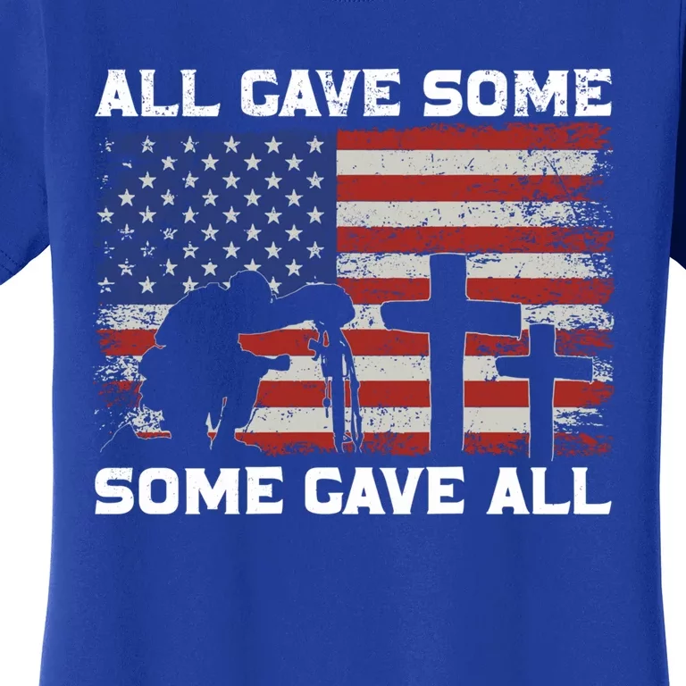 Patriotic All Gave Some Some Gave All Veteran Memorial Day Gift Women's T-Shirt