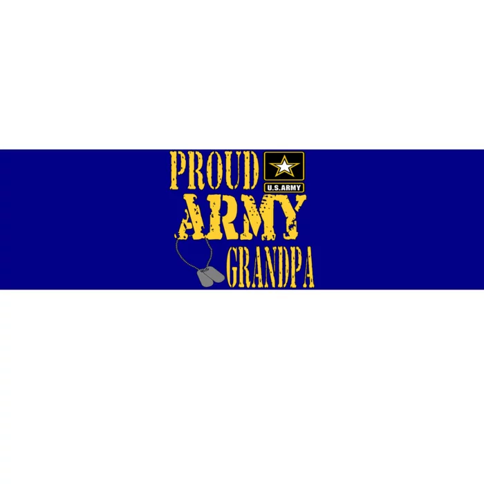 Proud Army Grandpa Gift Military Pride Great Gift Bumper Sticker