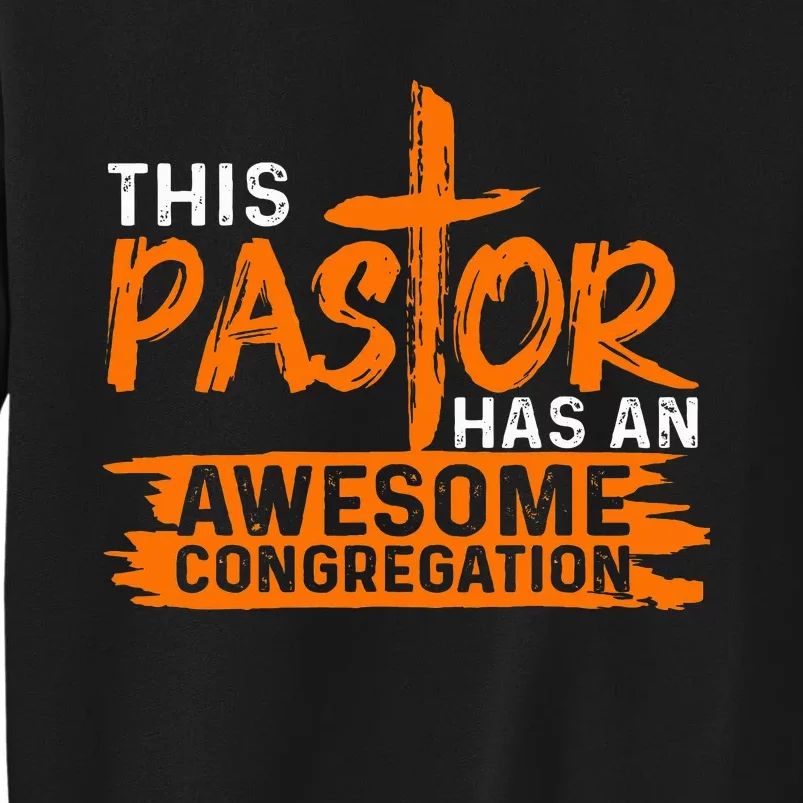 Pastor Appreciation Gift Christian Church Priest Tall Sweatshirt