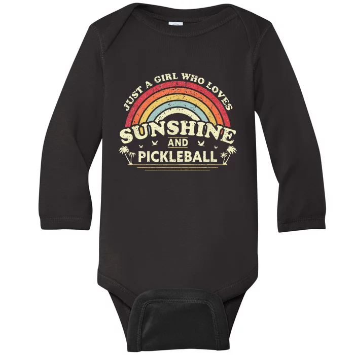 Pickleball A Girl Who Loves Sunshine And Pickleball Baby Long Sleeve Bodysuit