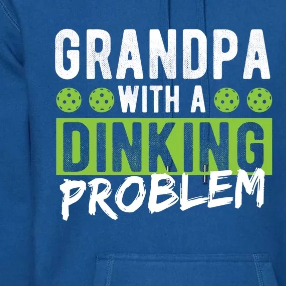 Pickleball Accessories Gift Dinking Grandpa Pickleball Cool Gift Premium Hoodie