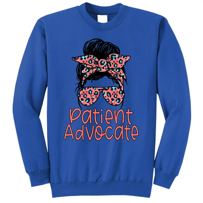 Patient Advocate Healthcare Worker Thank You Appreciation Gift Sweatshirt