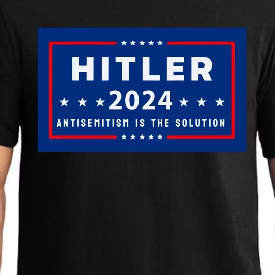 Pres. A Hitler Hitler 2024 Antisemitism Is The Solution Limited Pajama Set