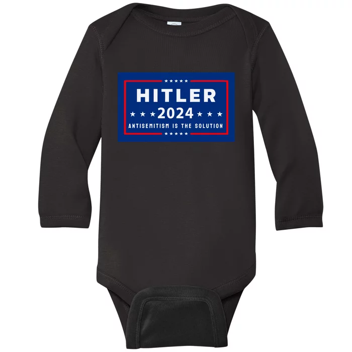 Pres. A Hitler Hitler 2024 Antisemitism Is The Solution Limited Baby Long Sleeve Bodysuit