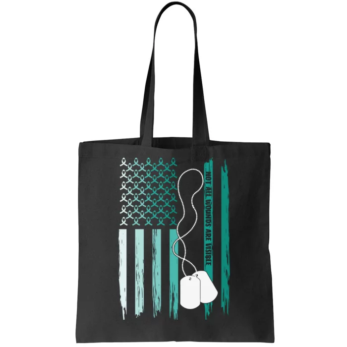 PTSD Awareness Hope Support Love Not All Wounds Are Visible Tote Bag