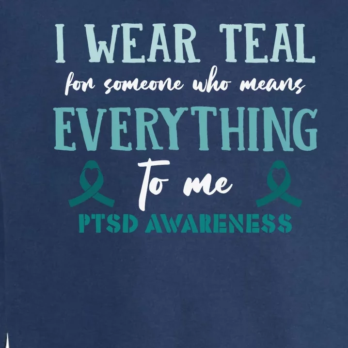 PTSD Awareness Hope Support Love Garment-Dyed Sweatshirt