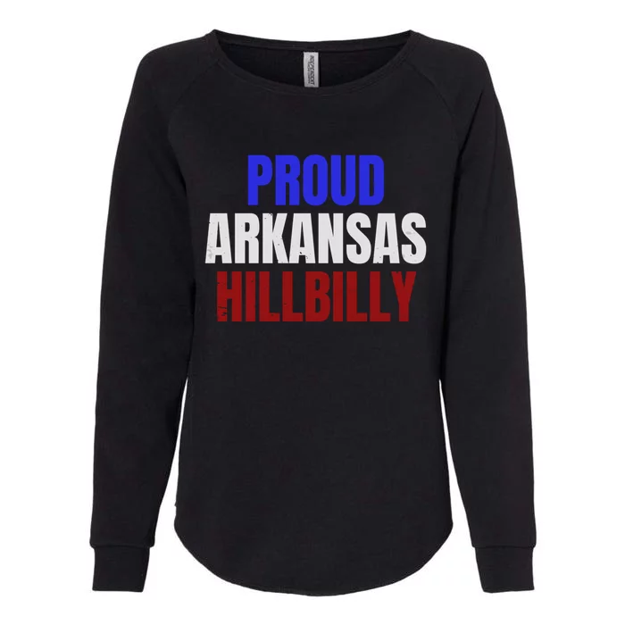 Proud Arkansas Hillbilly Gift Womens California Wash Sweatshirt