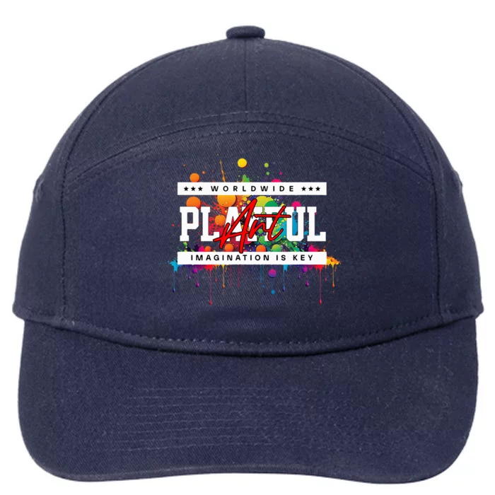 Playful Art Imagination Is Key 7-Panel Snapback Hat