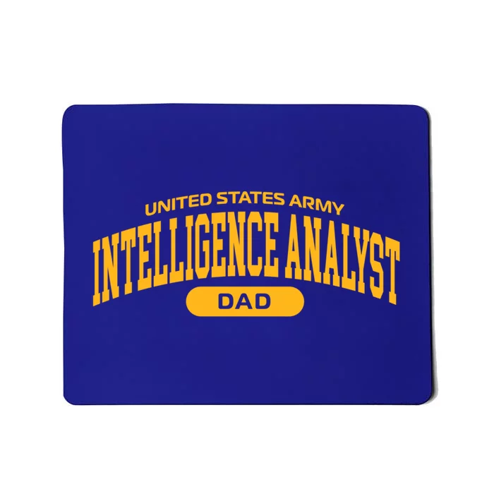 Proud Army Intelligence Analyst Dad Funny Gift Mousepad