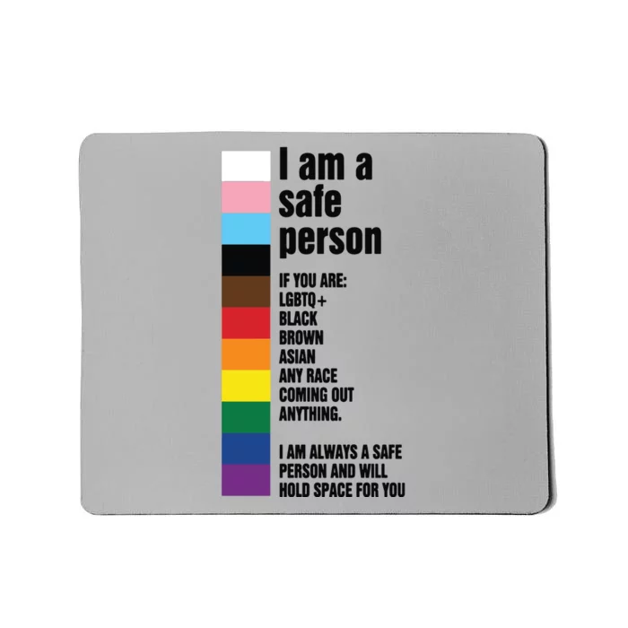 Pride Ally I Am A Safe Person Lgbtq Mousepad