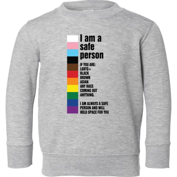 Pride Ally I Am A Safe Person Lgbtq Toddler Sweatshirt