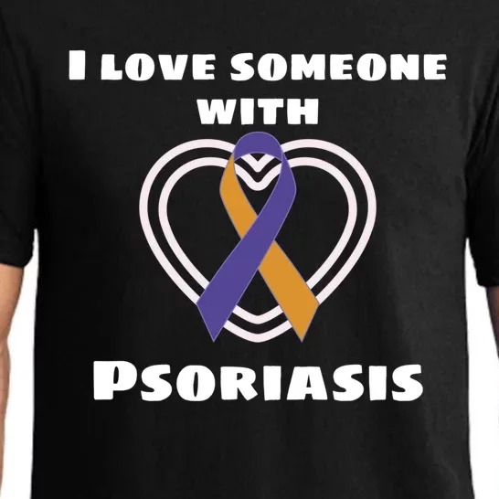 Psoriasis Awareness I Love Someone With Psoriasis Cute Gift Pajama Set