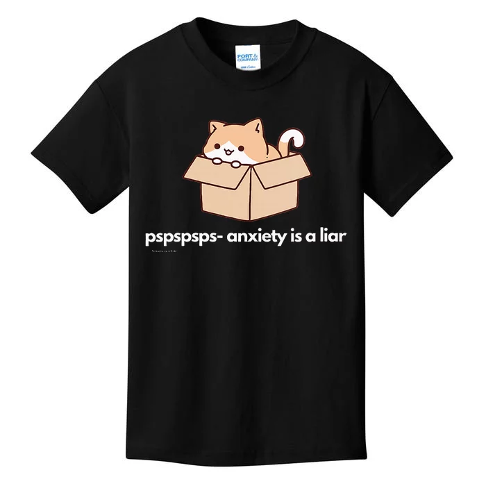 Pspsps Anxiety Is A Liar Kids T-Shirt