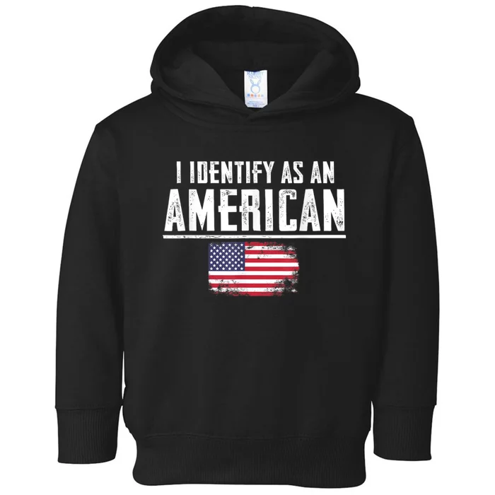 Proud America I Identify As An American Toddler Hoodie