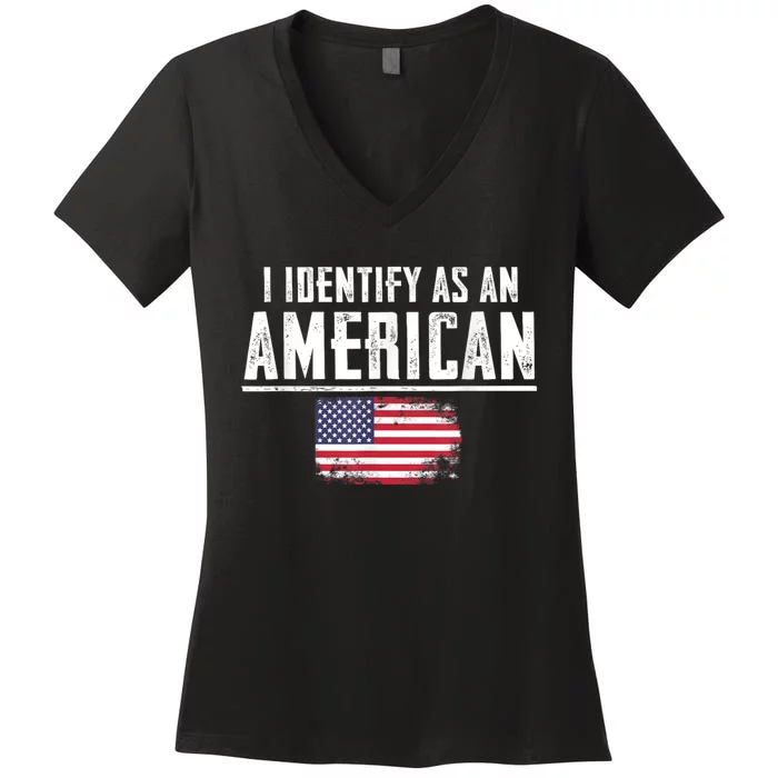 Proud America I Identify As An American Women's V-Neck T-Shirt