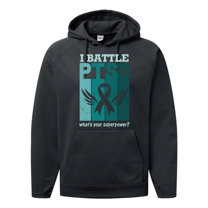 PTSD Awareness I Battle PTSD Support Love Performance Fleece Hoodie