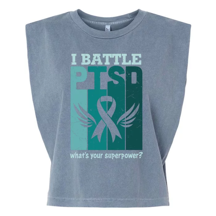 PTSD Awareness I Battle PTSD Support Love Garment-Dyed Women's Muscle Tee