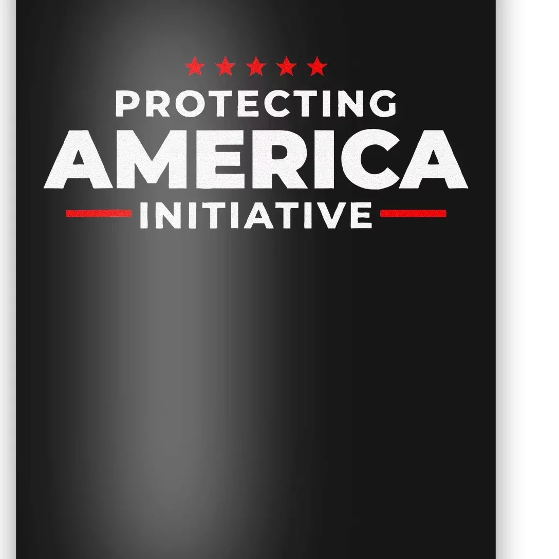 Protecting America Initiative Donald Trump 2024 Poster