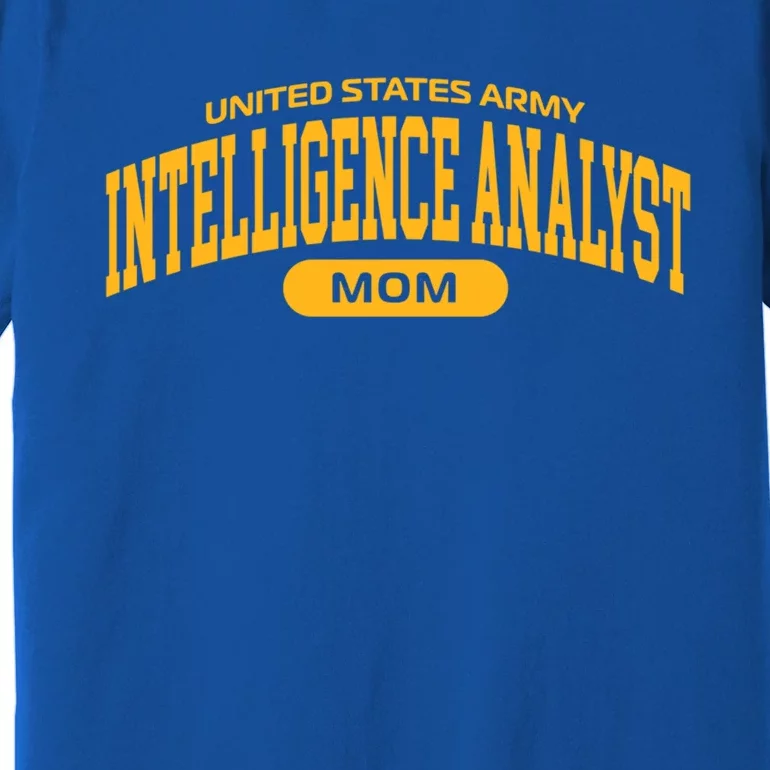 Proud Army Intelligence Analyst Mom Gift Premium T-Shirt