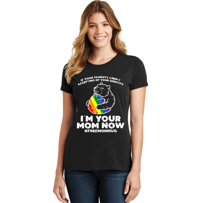 Parents Accepting Im Your Mom Now Bear Hug Pride Women's T-Shirt