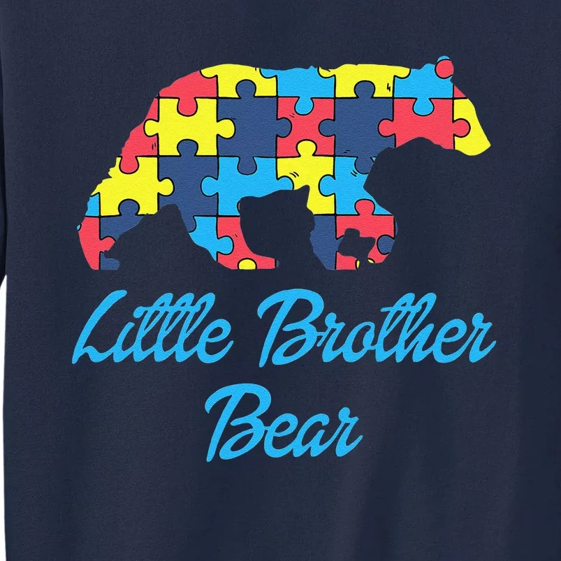 Proud Autism Little Brother Awareness Support Tall Sweatshirt