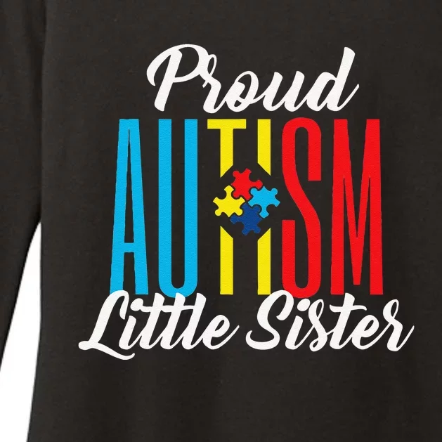 Proud Autism Little Sister Awareness Support Funny Womens CVC Long Sleeve Shirt