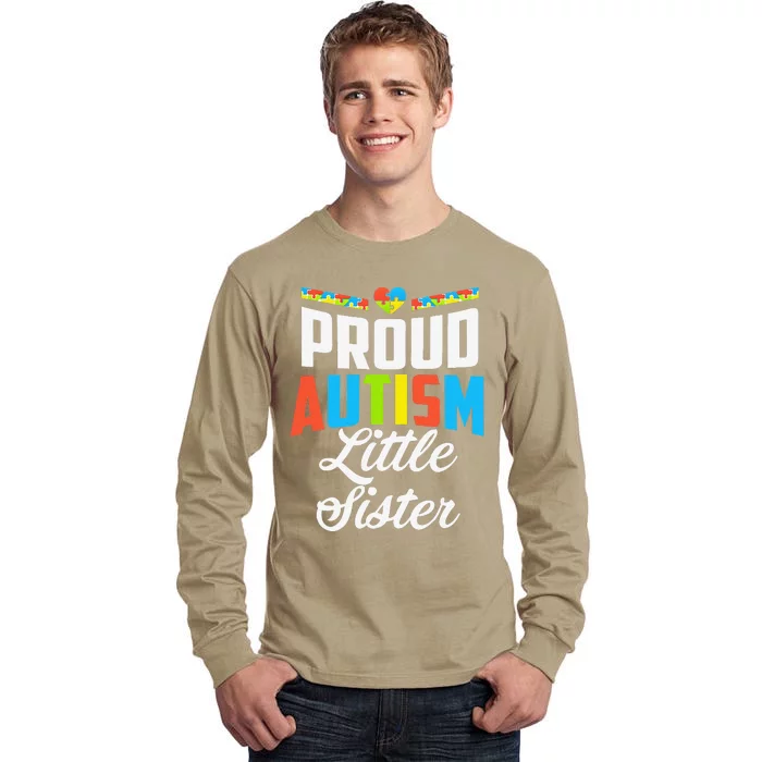 Proud Autism Little Sister Awareness Support Gift Tall Long Sleeve T-Shirt