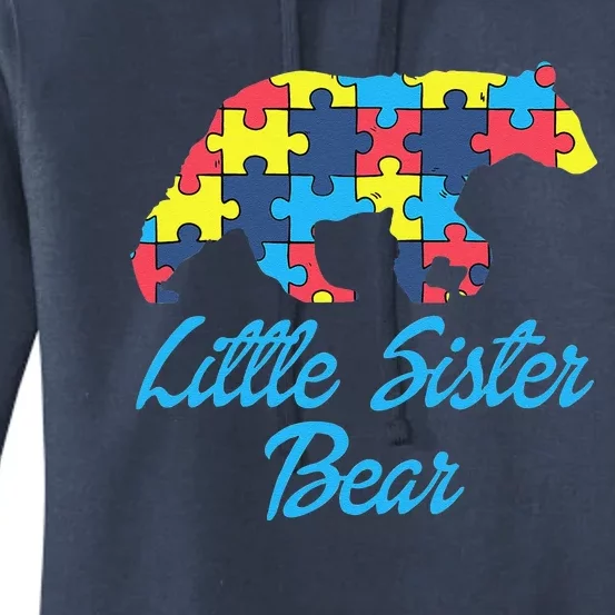 Proud Autism Little Sister Awareness Support Women's Pullover Hoodie