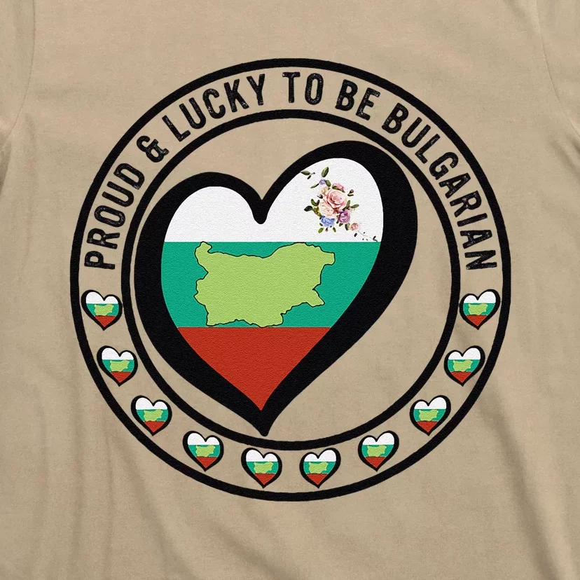 Proud And Lucky To Be Bulgarian I Love Bulgaria Flag Graphic T-Shirt