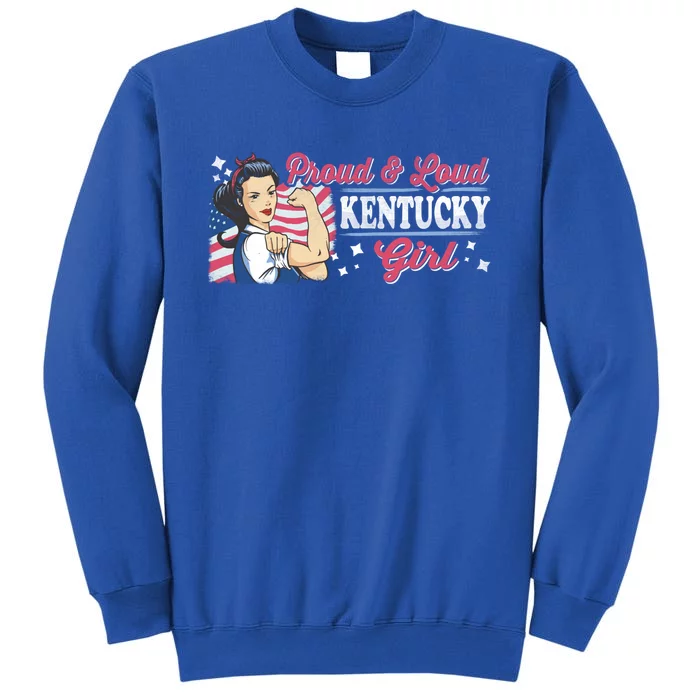 Proud And Loud Kentucky Proud American Cool Gift Sweatshirt