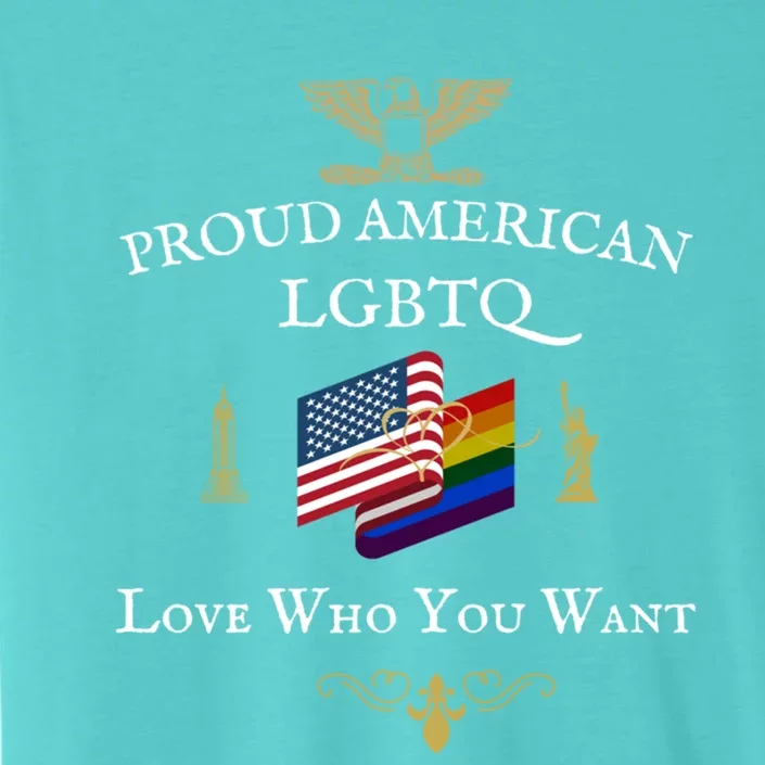 Proud American Lgbtq Love Who You Want Flag Heart Eagle Cute Gift ChromaSoft Performance T-Shirt