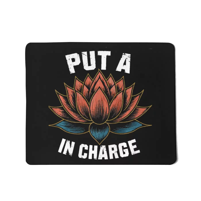 Put A Lotus In Charge Kamala Harris Female President 2024 Mousepad